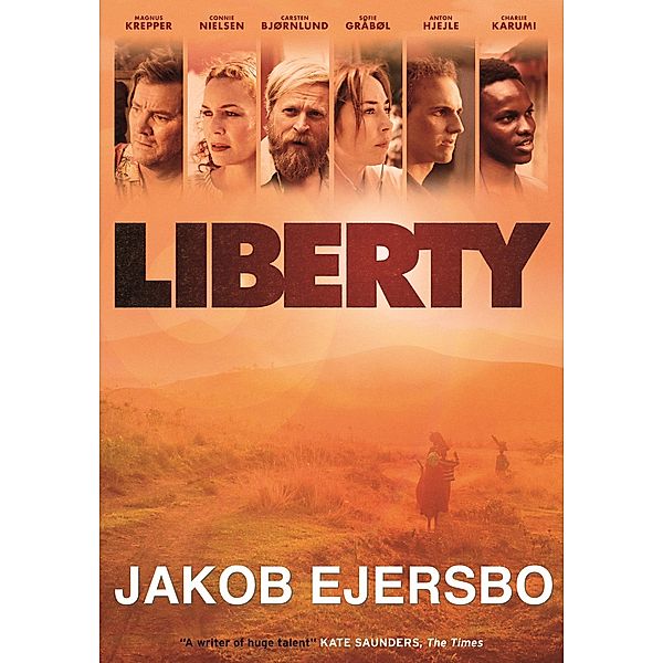 Liberty / The Africa Trilogy, Jakob Ejersbo