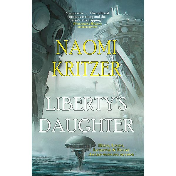 Liberty's Daughter, Naomi Kritzer