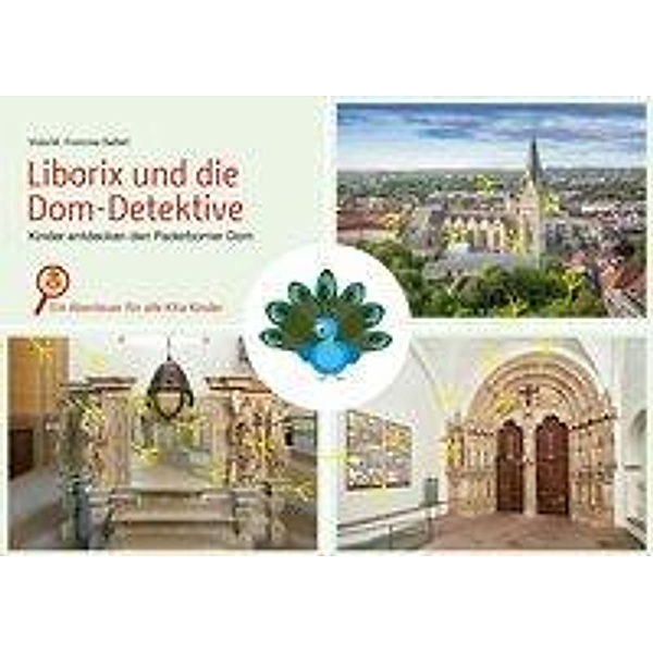 Liborix und die Dom-Detektive, Viola M. Fromme-Seifert