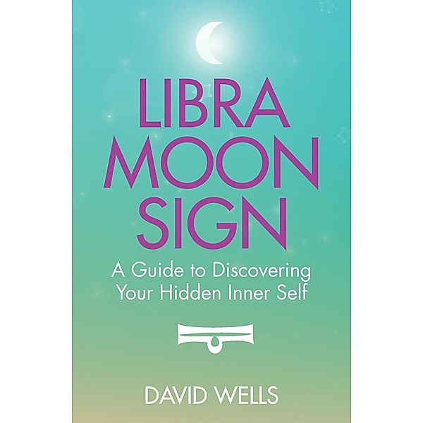 Libra Moon Sign / Hay House UK, David Wells