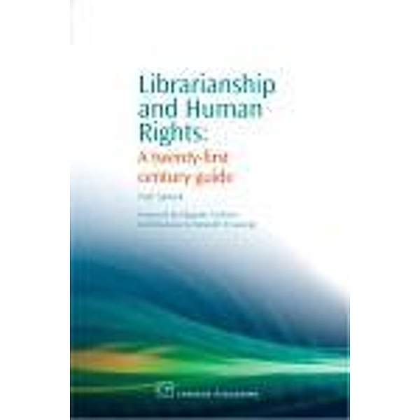 Librarianship and Human Rights, Toni Samek