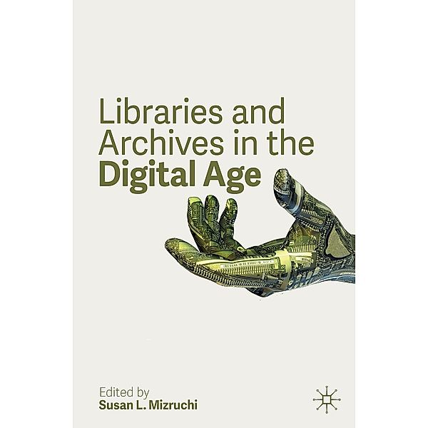 Libraries and Archives in the Digital Age / Progress in Mathematics