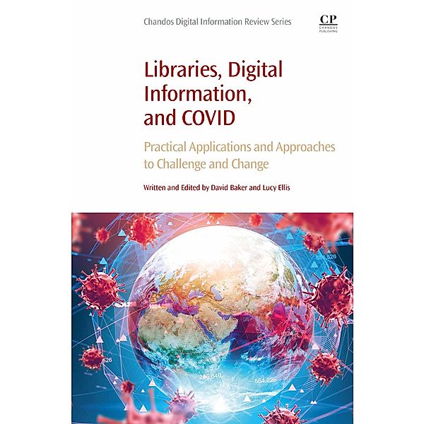 Libraries, Digital Information, and COVID