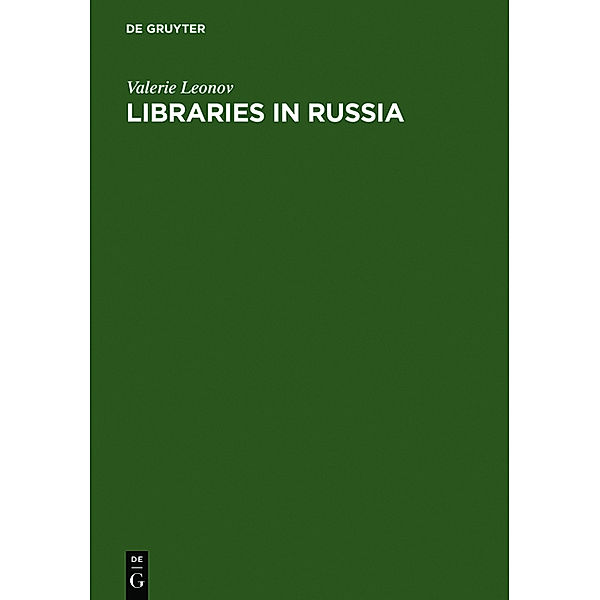 Libraries in Russia, Valerie Leonov