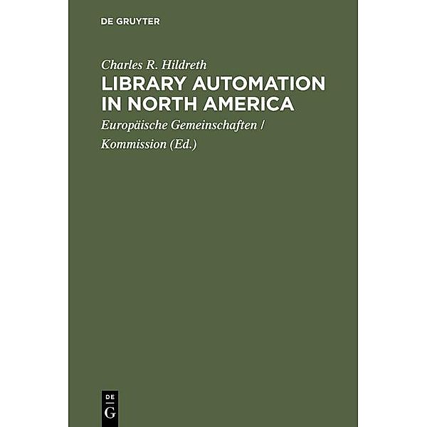 Library automation in North America, Charles R. Hildreth