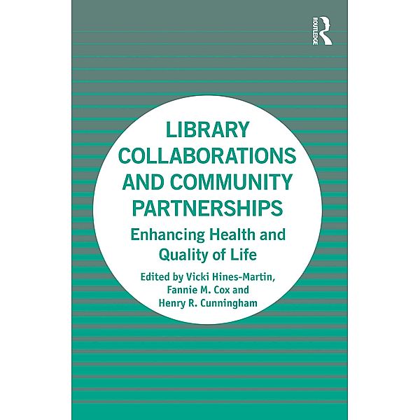 Library Collaborations and Community Partnerships