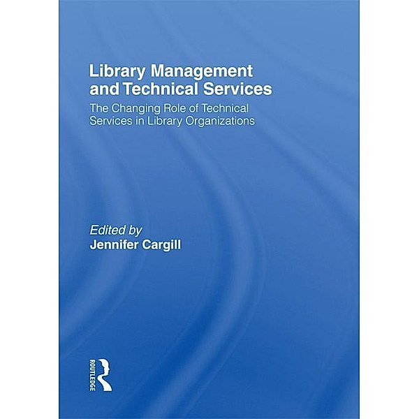 Library Management and Technical Services, Jennifer Cargill