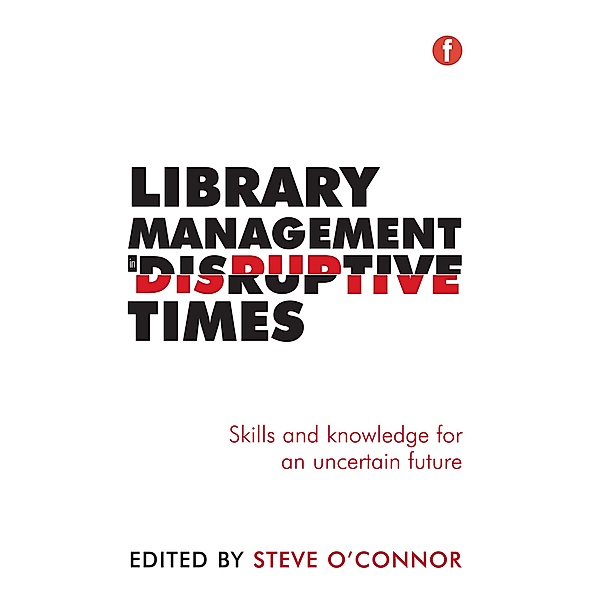 Library Management in Disruptive Times