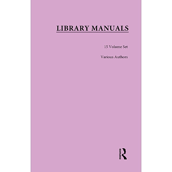 Library Manuals, Authors Various