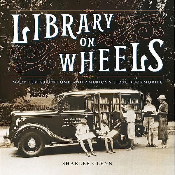 Library on Wheels, Sharlee Glenn