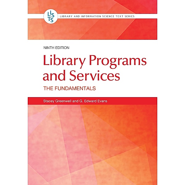 Library Programs and Services, Stacey Greenwell, G. Edward Evans
