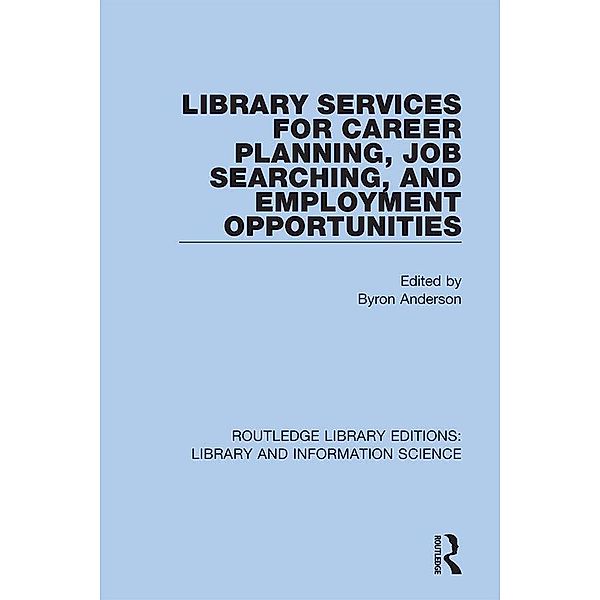 Library Services for Career Planning, Job Searching, and Employment Opportunities