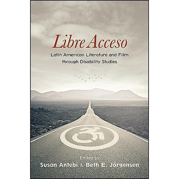 Libre Acceso / SUNY series in Latin American and Iberian Thought and Culture