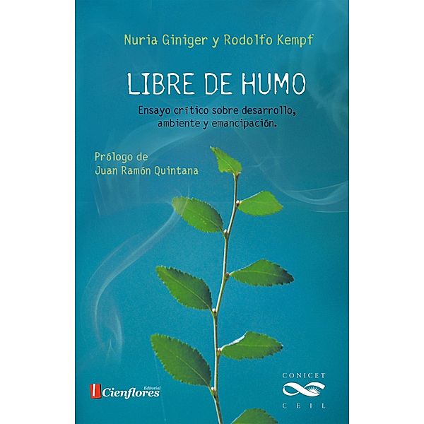 Libre de humo, Nuria Giniger, Rodolfo Kempf