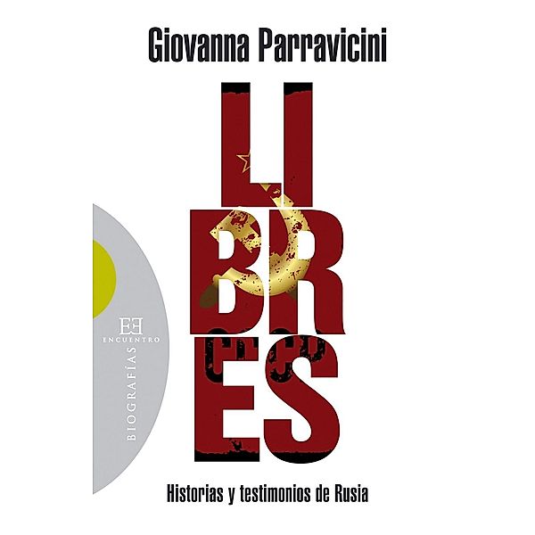 Libres / Ensayo, Giovanna Parravicini