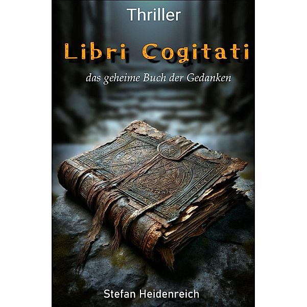 Libri Cogitati, Stefan Heidenreich