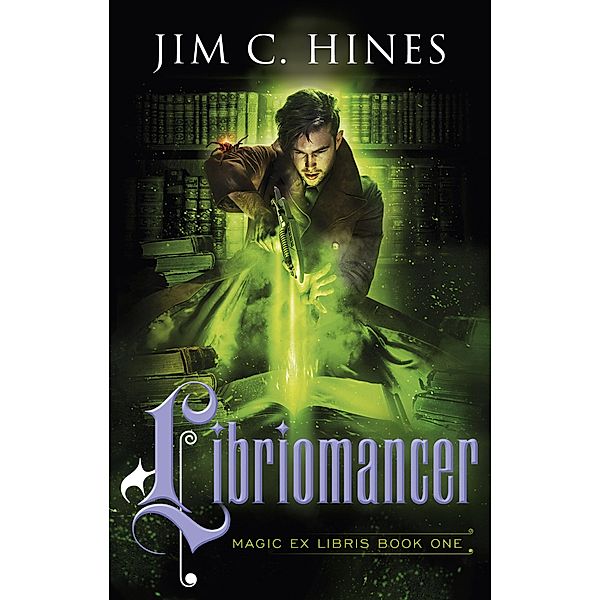 Libriomancer / Magic Ex Libris Bd.1, Jim C. Hines