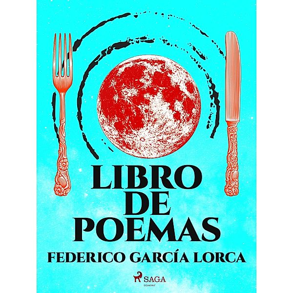 Libro de poemas / Classic, Federico García Lorca