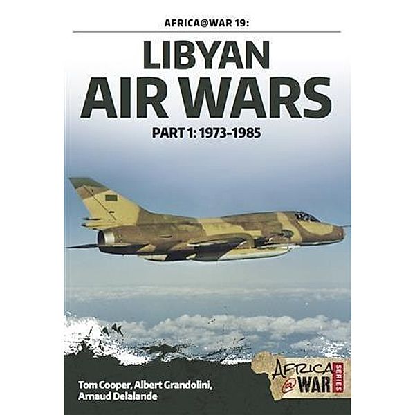 Libyan Air Wars, Tom Cooper