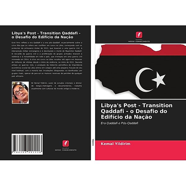 Libya's Post - Transition Qaddafi - o Desafio do Edifício da Nação, Kemal Yildirim