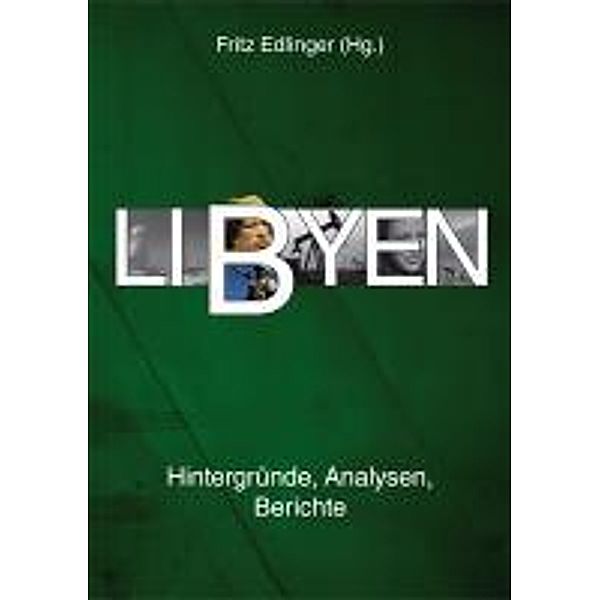 Libyen, Gerd Bedszent, Peter Strutynski, Konrad Schliephake