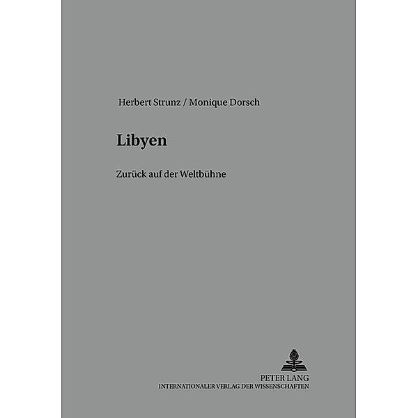Libyen, Herbert Strunz, Monique Dorsch