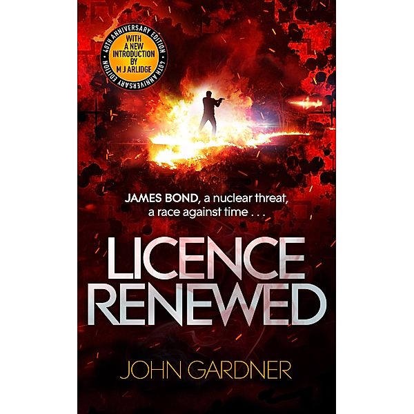 Licence Renewed / James Bond Bd.16, John Gardner