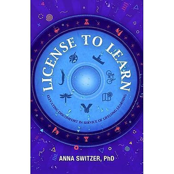 License to Learn, Anna Switzer