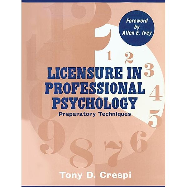 Licensure In Professional Psychology, Tony D. Crespi
