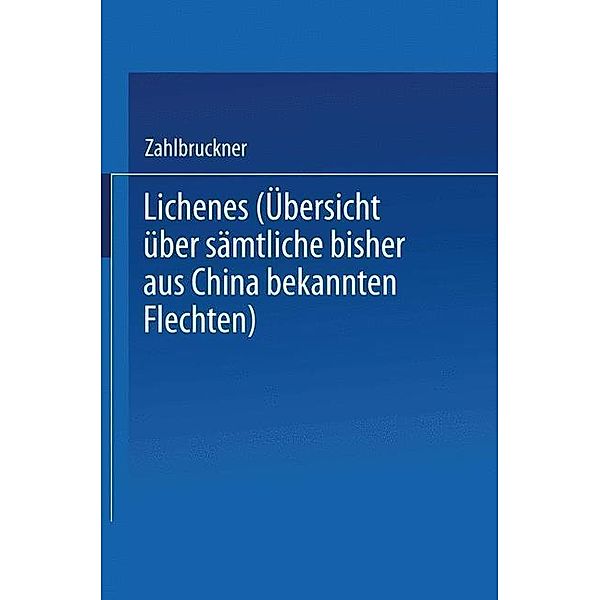 Lichenes, Alexander Zahlbruckner