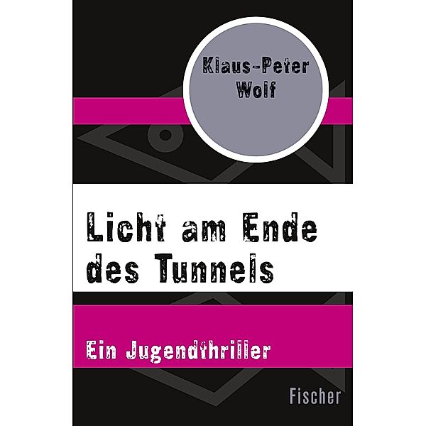 Licht am Ende des Tunnels, Klaus-Peter Wolf