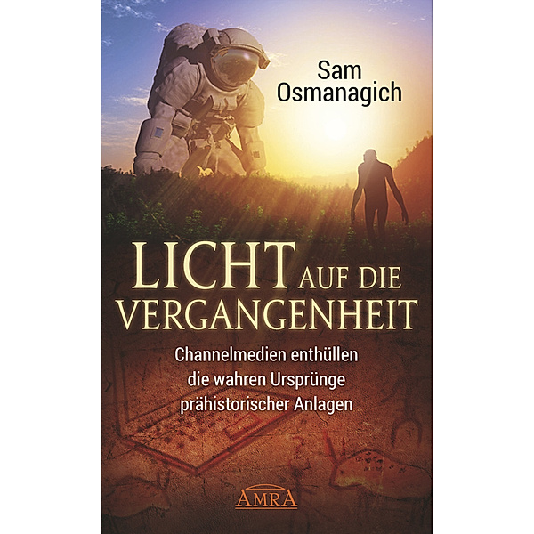Licht auf die Vergangenheit, Sam Osmanagich
