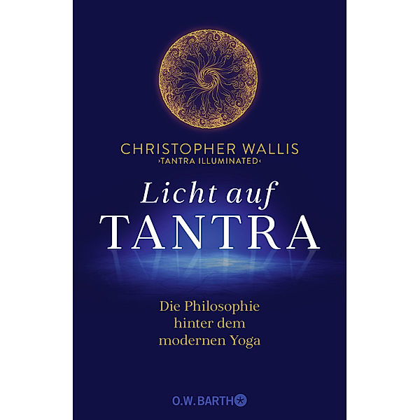 Licht auf Tantra, Christopher D. Wallis