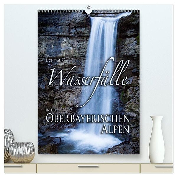 Licht auf Wasserfälle in den oberbayrischen Alpen (hochwertiger Premium Wandkalender 2024 DIN A2 hoch), Kunstdruck in Hochglanz, Stefan Sporrer