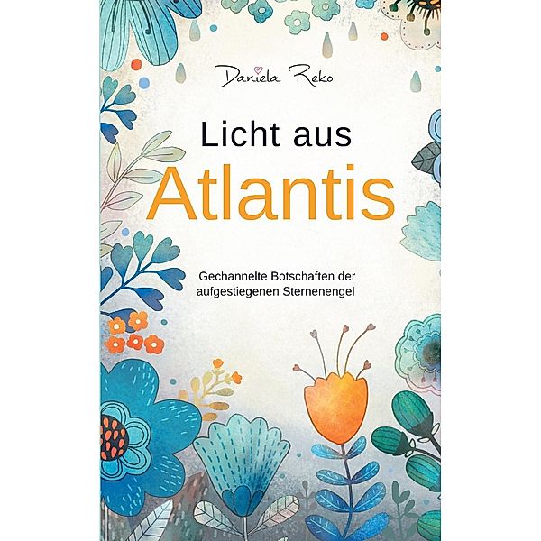 Licht aus Atlantis, Daniela Reko