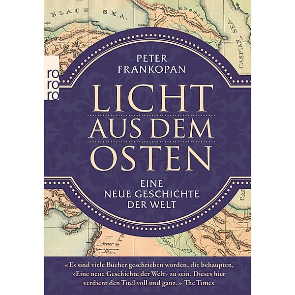 Licht aus dem Osten, Peter Frankopan