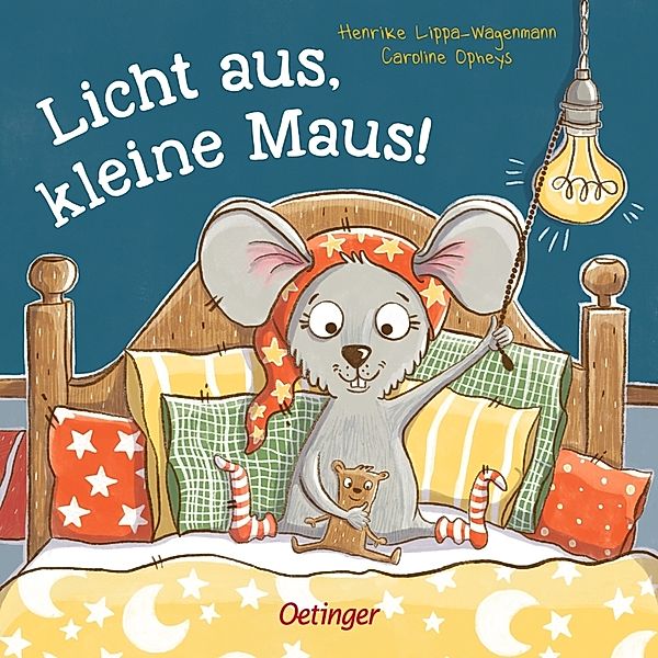 Licht aus, kleine Maus!, Henrike Lippa-Wagenmann