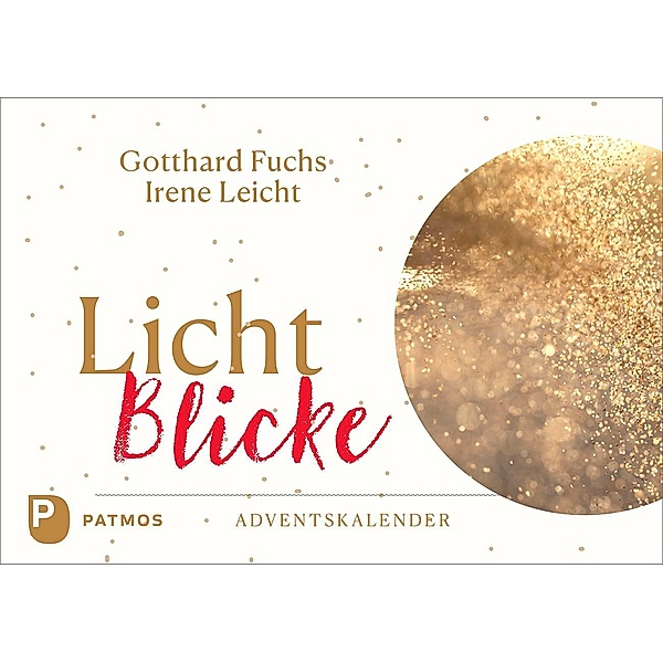 Licht-Blicke, Gotthard Fuchs, Irene Leicht