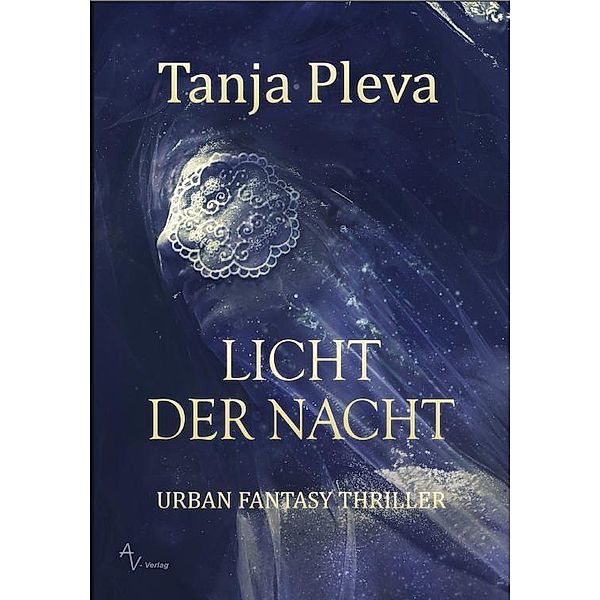 LICHT DER NACHT, Tanja Pleva