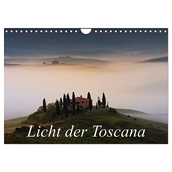 Licht der Toscana (Wandkalender 2024 DIN A4 quer), CALVENDO Monatskalender, Peter Schürholz