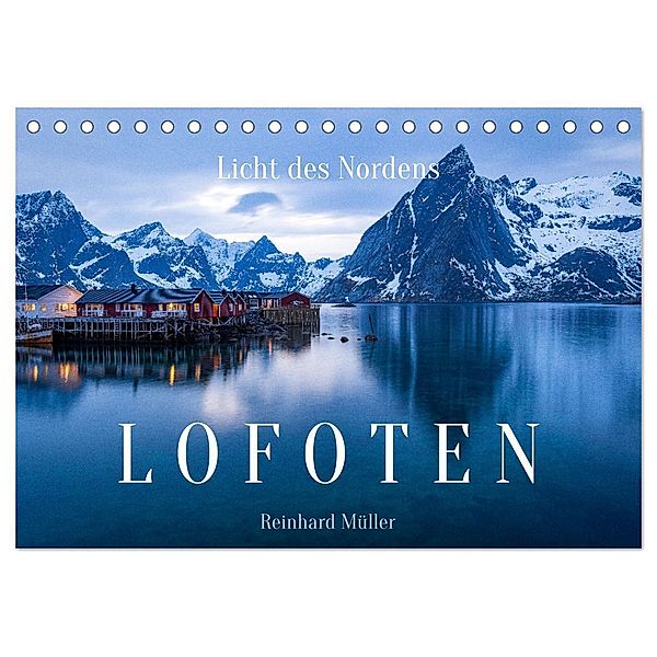 Licht des Nordens - LOFOTEN (Tischkalender 2024 DIN A5 quer), CALVENDO Monatskalender, Reinhard Müller