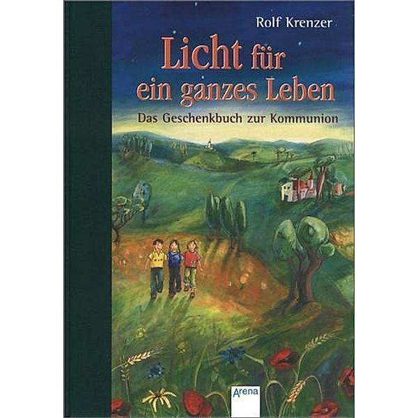 Licht für ein ganzes Leben, Rolf Krenzer