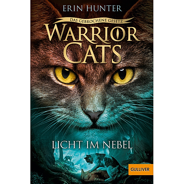 Licht im Nebel / Warrior Cats Staffel 7 Bd.6, Erin Hunter