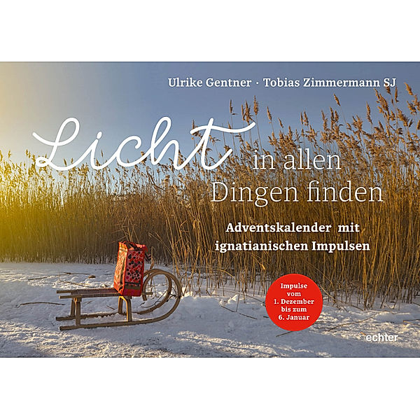 Licht in allen Dingen finden, Ulrike Gentner, Tobias Zimmermann