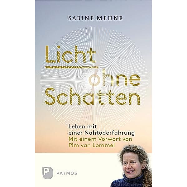 Licht ohne Schatten, Sabine Mehne