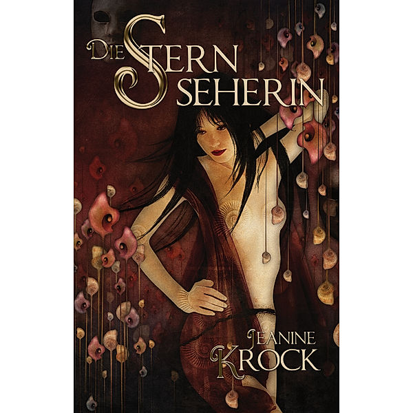 Licht & Schatten Band 2: Die Sternseherin, Jeanine Krock