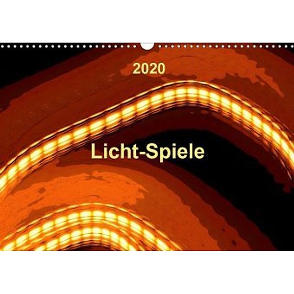 Licht-Spiele (Wandkalender 2020 DIN A3 quer), Marlise Gaudig