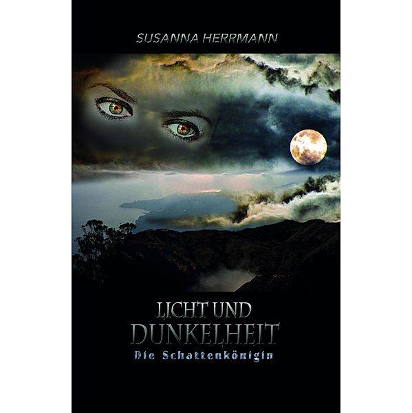 Licht und Dunkelheit, Susanna Herrmann
