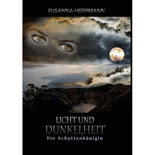 Licht und Dunkelheit, Susanna Herrmann