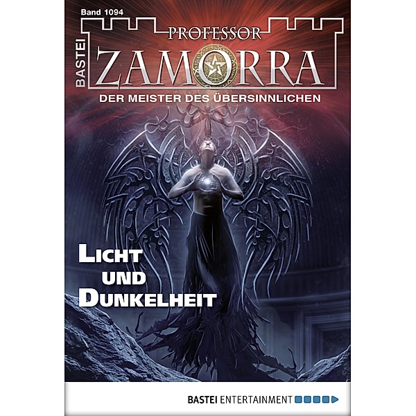 Licht und Dunkelheit / Professor Zamorra Bd.1094, Susanne Picard